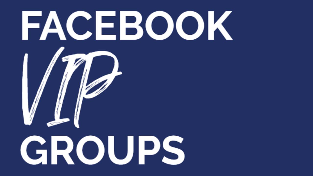 Facebook VIP Groups