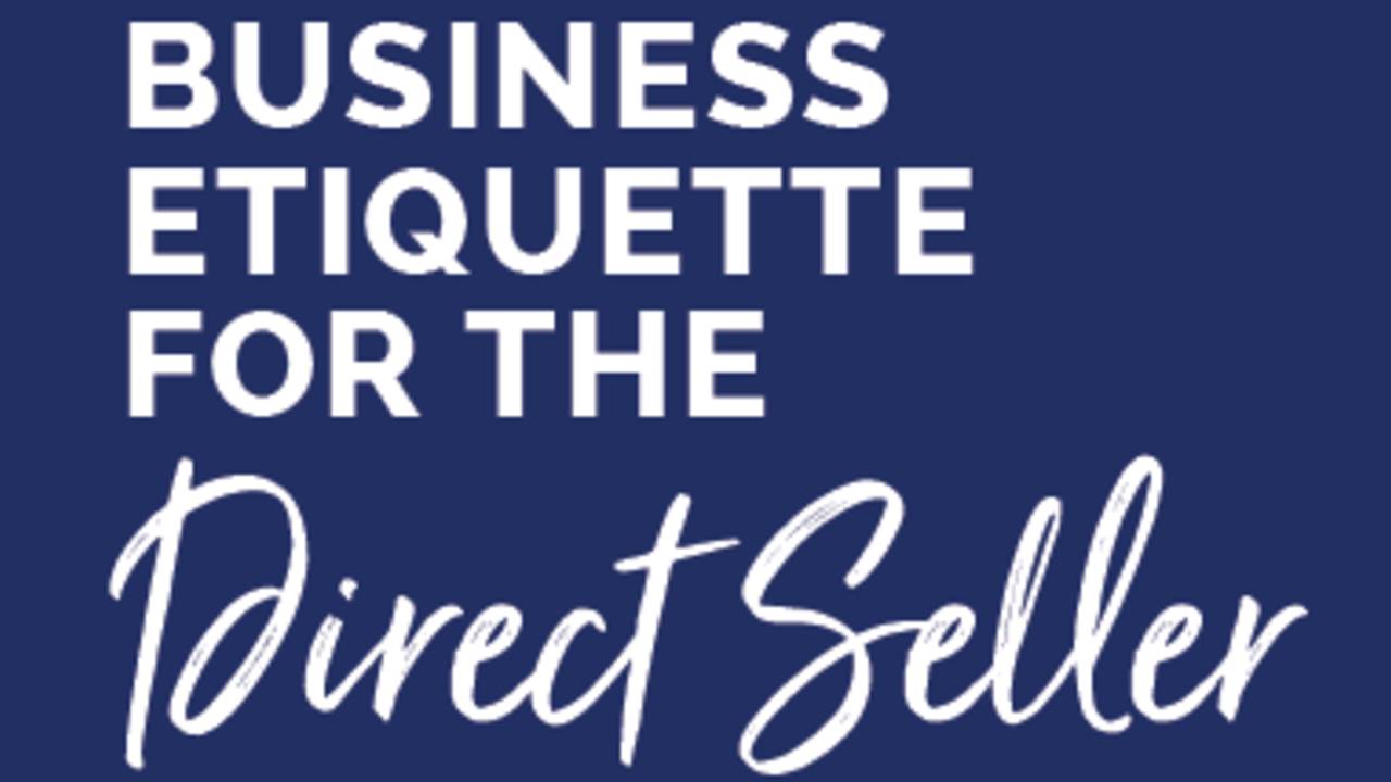 Business Etiquette for the Direct Seller
